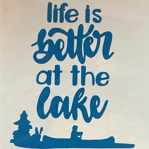 Life is better at the lake vinyl sticker